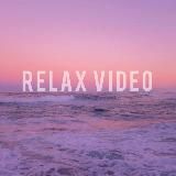 RELAX VIDEO