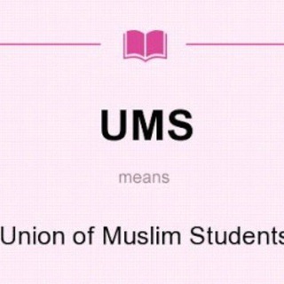 ‍UMS (UNION OF MUSLIM STUDENTS)‍