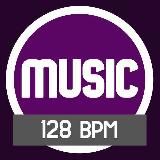 MUSIC 128 BPM ™