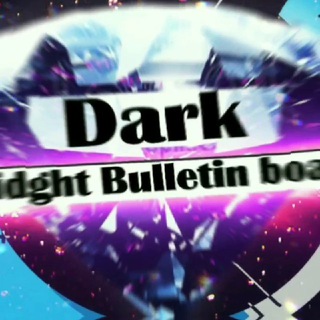 DARK/BRIGHT BULLETIN BOARD
