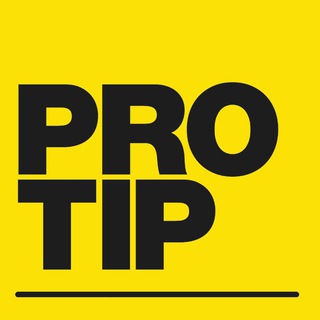 PRO TIPS
