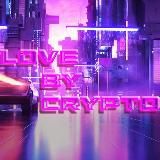 LOVE BY CRYPTO