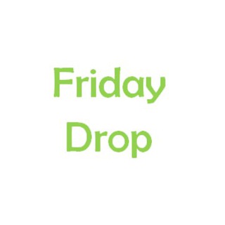 FRIDAY DROP (ДРОП, ДРОПШИППИНГ)
