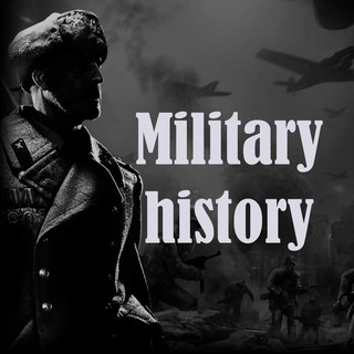 MILITARY HISTORY | ВОЕННАЯ ИСТОРИЯ