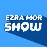 EZRA MOR YOUTUBE SHOW