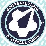 FOOTBALL TIMES | ВРЕМЯ ФУТБОЛА