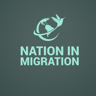 NATION IN MIGRATION