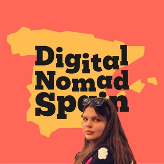 DIGITAL NOMAD SPAIN  ЦИФРОВЫЕ КОЧЕВНИКИ: ИСПАНИЯ