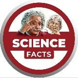 SCIENCE | FACTS