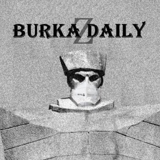 BURKA DAILY