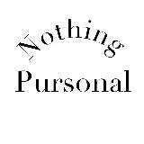 NOTHING PURSONAL