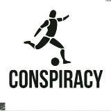 FOOTBALL CONSPIRACY THEORIES