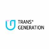 TRANS*GENERATION