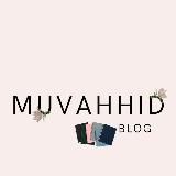 MUVAHHID  BLOG