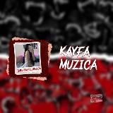 KAYFA MUZICA 