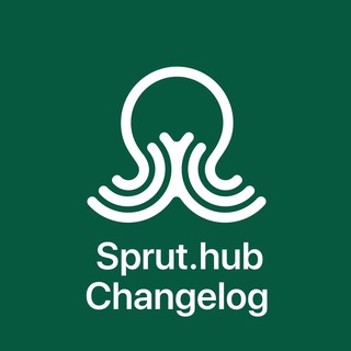 SPRUT.HUB СHANGELOG
