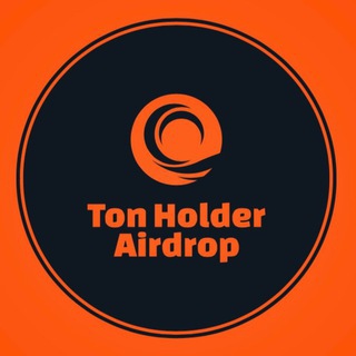 TON HOLDER AIRDROP