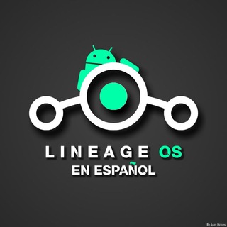 LINEAGE OS EN ESPAÑOL.