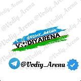 VODIY ARENA | РАСМИЙ КАНАЛ