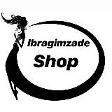 IBRAGIMZADE_SHOP