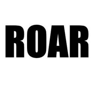ROAR: RESISTANCE AND OPPOSITION ARTS REVIEW