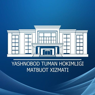 YASHNOBOD TUMANI HOKIMLIGI MATBUOT XIZMATI/ПРЕСС-СЛУЖБА ЯШНАБАДСКОГО РАЙОННОГО ХОКИМИЯТА