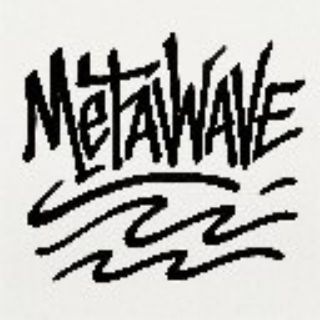 METAWAVES