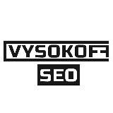 VYSOKOFF SEO - ПРОДВИЖЕНИЕ И ЗАРАБОТОК