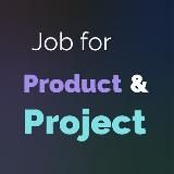 JOB FOR PRODUCTS AND PROJECTS