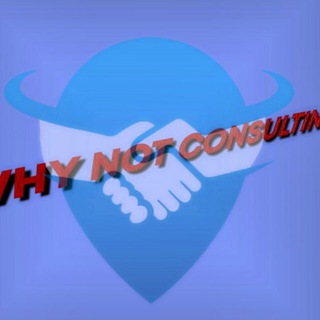 WHY NOT CONSULTING?