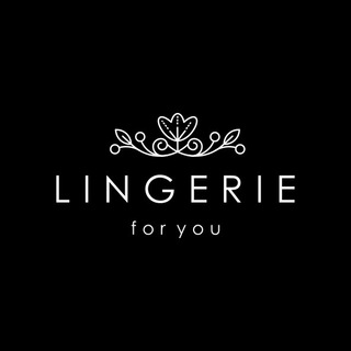 LINGERIE FOR YOU