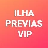  PREVIAS ILHA VIP