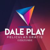 PELICULAS DALE PLAY MOVIE