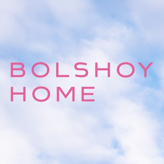 BOLSHOY HOME
