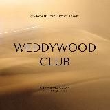 WEDDYWOOD CLUB