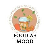 FOOD AS MOOD РЕЦЕПТЫ