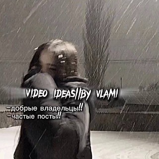 VIDᴇᴏ IDᴇᴀS||ʙY VLᴀʍI