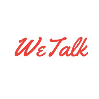 WETALK