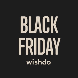 WISHDO BLACK FRIDAY