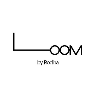 LOOM BY RODINA