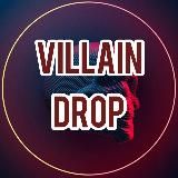 VILLAIN DROP | ДРОПШИППИНГ