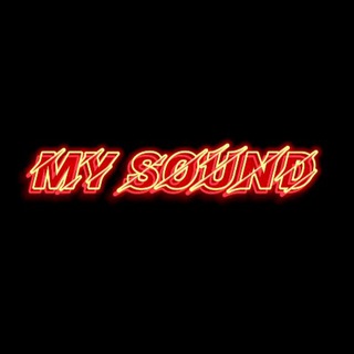 MY SOUND