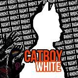 CATBOYWHITE