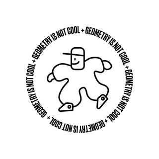 GEOMETRY IS NOT COOL