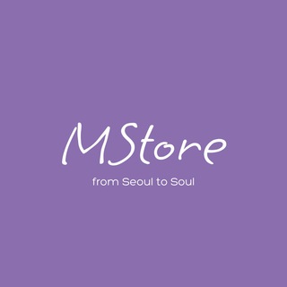 MSTORE | FROM SEOUL TO SOUL