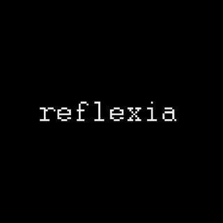 REFLEXIA