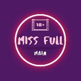 MISS FULL  | 18+