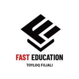 FAST EDUCATION TAYLOQ FILIALI