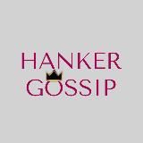 HANKERGOSSIP