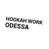 HOOKAH WORK ODESSA